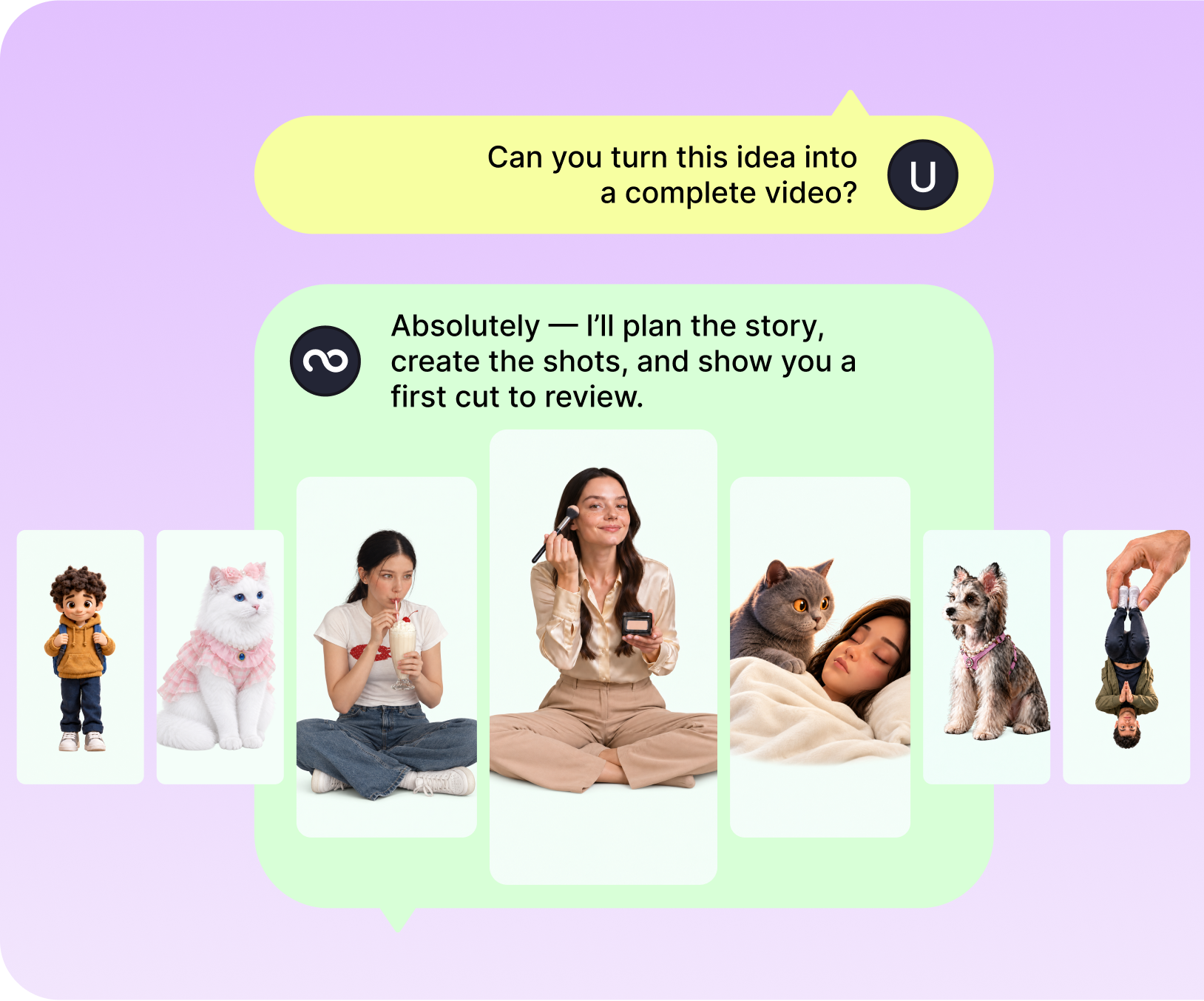 Ask MOVO AI to turn an idea into a complete video. The agent plans the story, creates the shots, and shows a first cut to review.